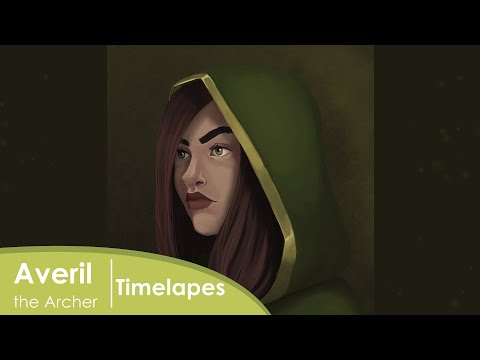 Averil - the Archer / Timelapes