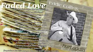 Eddie Collins - Faded Love