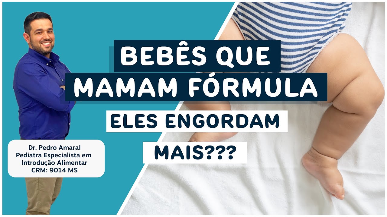Bebês Que  Mamam Fórmula Eles Engordam Mais ???