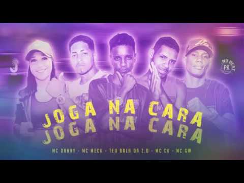 MC Teu bala da Z.o Mc Meck Mc Ck Feat Mc danny Mc Gw  joga na Cara