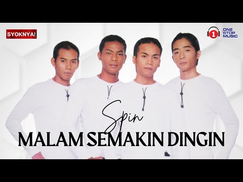 Malam Semakin Dingin - Spin (Lirik Video)