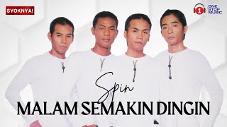 Download lagu Malam Semakin Dingin - Spin (Lirik Video) mp3