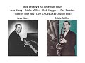 Jess Stacy and Eddie Miller - Bob Crosby All American 4 Live 1939