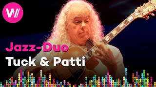 Jazz-Duo Tuck &amp; Patti - Europa | Bohemia Jazz Fest 2019