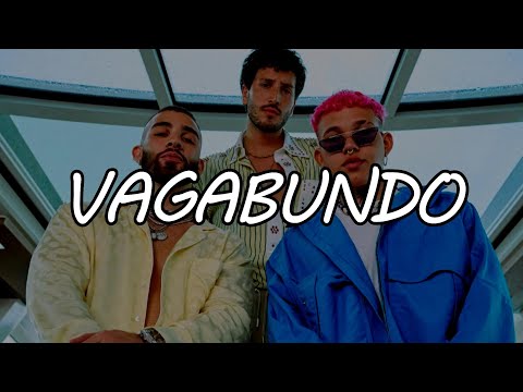 Sebastián Yatra, Manuel Turizo, Beéle - VAGABUNDO (Video Letra/Lyrics)