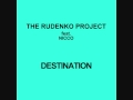 The Rudenko Project feat. Nicco - Destination ...