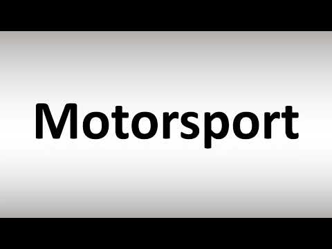 How to Pronounce Motorsport
