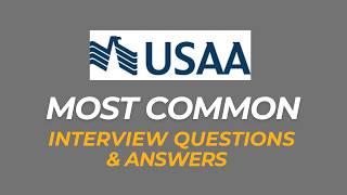 USAA Interview Questions and Answers | How to Pass the Interview