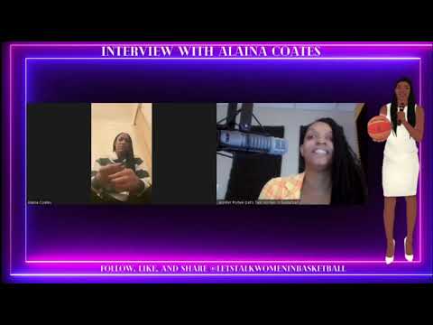 Let's Talk Women in Basketball Featuring WNBA Champion Alaina Coates
