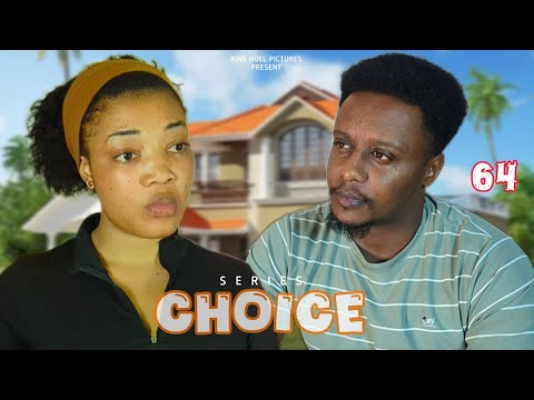 CHOICE [ Ep 64 ]
