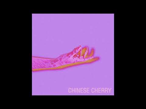 Chinese Cherry - Save It For Tomorrow