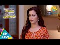 Taarak’s Lie Revealed -Taarak Mehta Ka Ooltah Chashmah- Ep 3359- Full Episode-19 Jan 2022