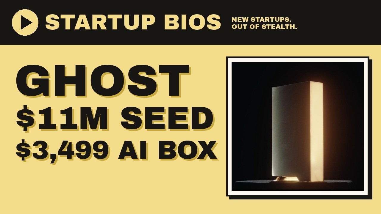 Ghost | Startup Bios | $11M a16z Seed for Core, a $3,499 Home Computer for AI Agents