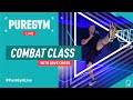 PureGym Live | Freestyle Combat Class with Dave