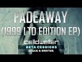 Celldweller - Fadeaway (1999 Ltd Edition EP)