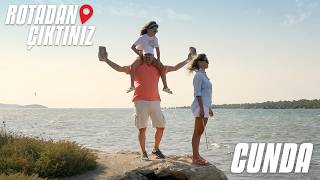 Rotadan Çıktınız | 2. Bölüm: CUNDA