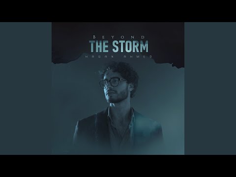 Beyond the Storm