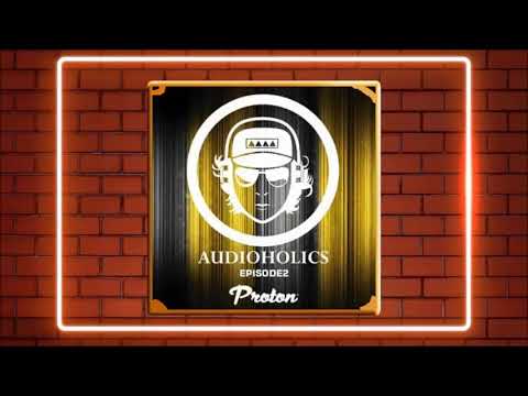 Mariano Mellino Presents Audioholics Episode 02 TRACKLIST ON DESCRIPTION