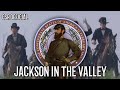 JACKSON IN THE VALLEY