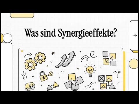 Was sind Synergieeffekte? | EINFACH ERKLÄRT