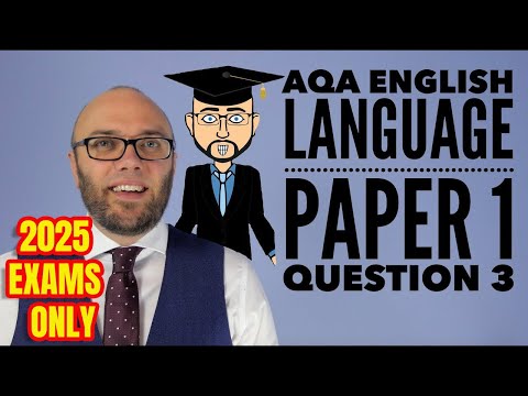AQA English Language Paper 1 Question 3 (2025 Only)