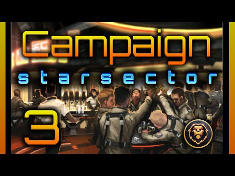 StarSector New Player Campaign Guide - Episode 3