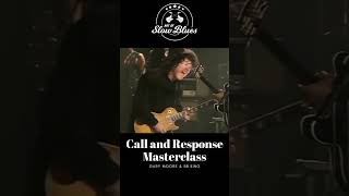 Call and Response Masterclass - Gary Moore &amp; BB King - Since I Met you Baby