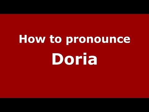 How to pronounce Doria