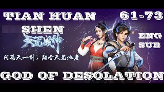 Download lagu God of Desolation Episode 61 To 73 English Subbed || Tian Huang Zhen Shen Episode 61 To 73  Eng Sub. mp3