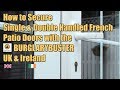 How to Secure Single & Double Handled French Patio Doors with the Burglarybuster UK & Ireland. Patented design.