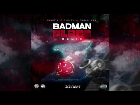 Shortz- Badman Place remix ft Teejah & Pablo Dan