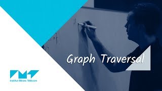 6. Graph Traversal 🌐 MOOC Advanced Algorithmics & Graph Theory with Python