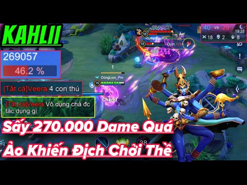 KAHLII Lien Quan || 1 Dry and Kill Dry 270,000 Damage Make Enemy Swear for 20 Minutes, Turn the T...