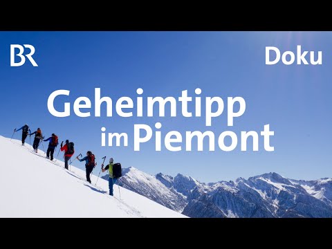 Valle Maira: einsames Skitourenparadies im Piemont | Bergauf-Bergab | Reupload | Berge | BR