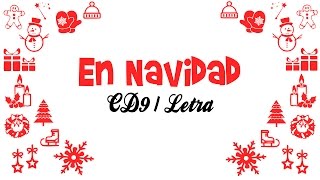 En Navidad / Letra (CD9)