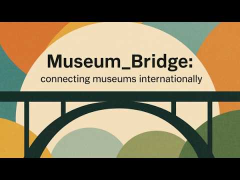 Museum Bridge Webinar