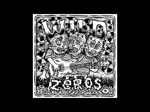 WILD ZEROS - I'm a mess (sometimes)