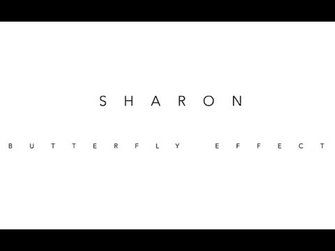 SHARON - Butterfly Effect