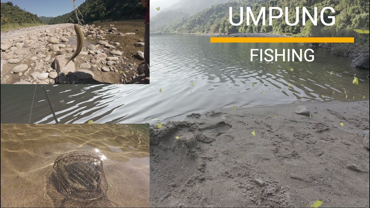 UMPUNG FISHING TRIP