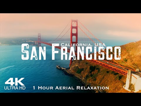 [4K] SAN FRANCISCO 🇺🇸 1 Hour Drone Aerial Relaxation Film | California CA USA United States