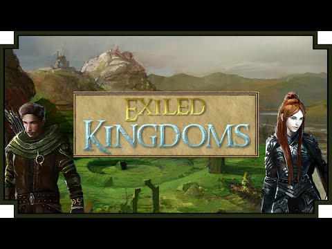 Exiled Kingdoms - (Open World Fantasy RPG)