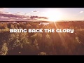 Bring Back the Glory by Steve Green - Instrumental (with Lyrics)