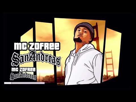Mc Zofree - san andreas 2020 prod by (Bass bang music)