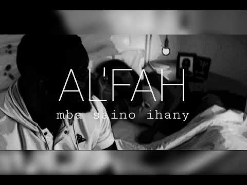 AL'FAH   mba saino ihany