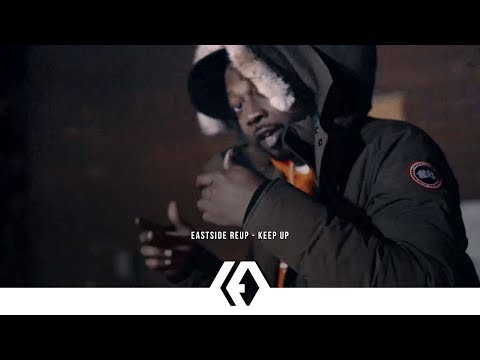 Eastside Reup - Keep Up