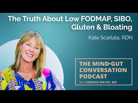 The Truth About Low FODMAP, SIBO, Gluten & Bloating with Kate Scarlata, RDN | MGC Ep. 105