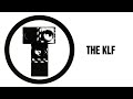 The KLF - 3 A.M. Eternal (Extended version)