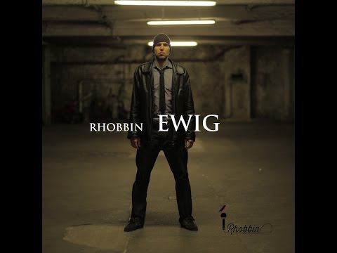 Rhobbin - Ewig