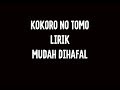 Lagu Kokoro No Tomo Lirik Mudah Dihafal