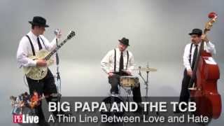 PE LIVE: Big Papa and the TCB perform 